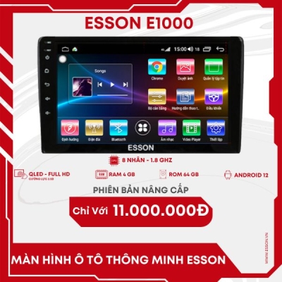 MÀN HÌNH ANDROID Ô TÔ THÔNG MINH ESSON E1000